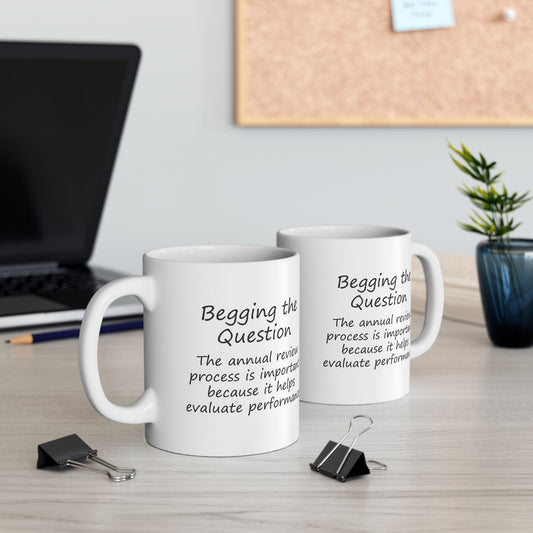 The Annual Review Process Is Important Because It Helps Evaluate Performance | Ceramic Mug 11oz 15oz