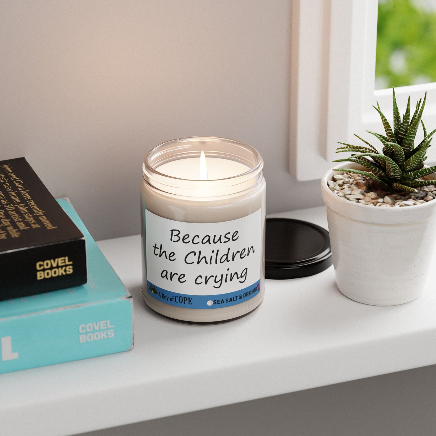 Because the Children are Crying |  Soy Wax Scented Candle